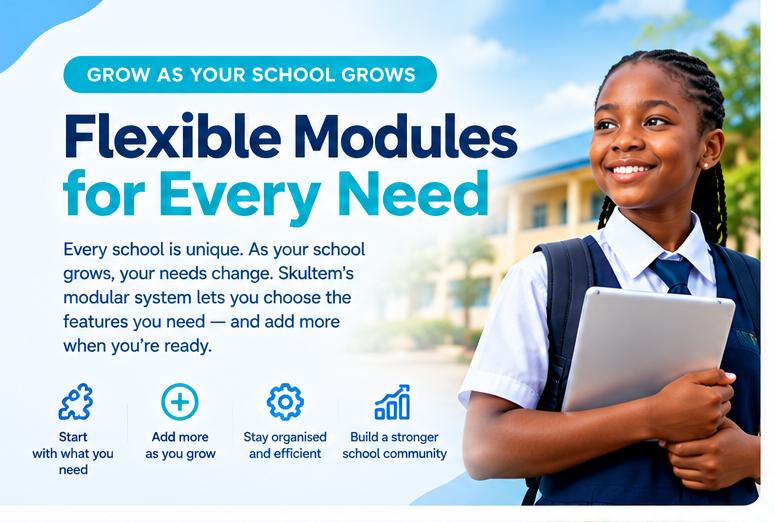 Grow as Your School Grows: Flexible Modules for Every Need